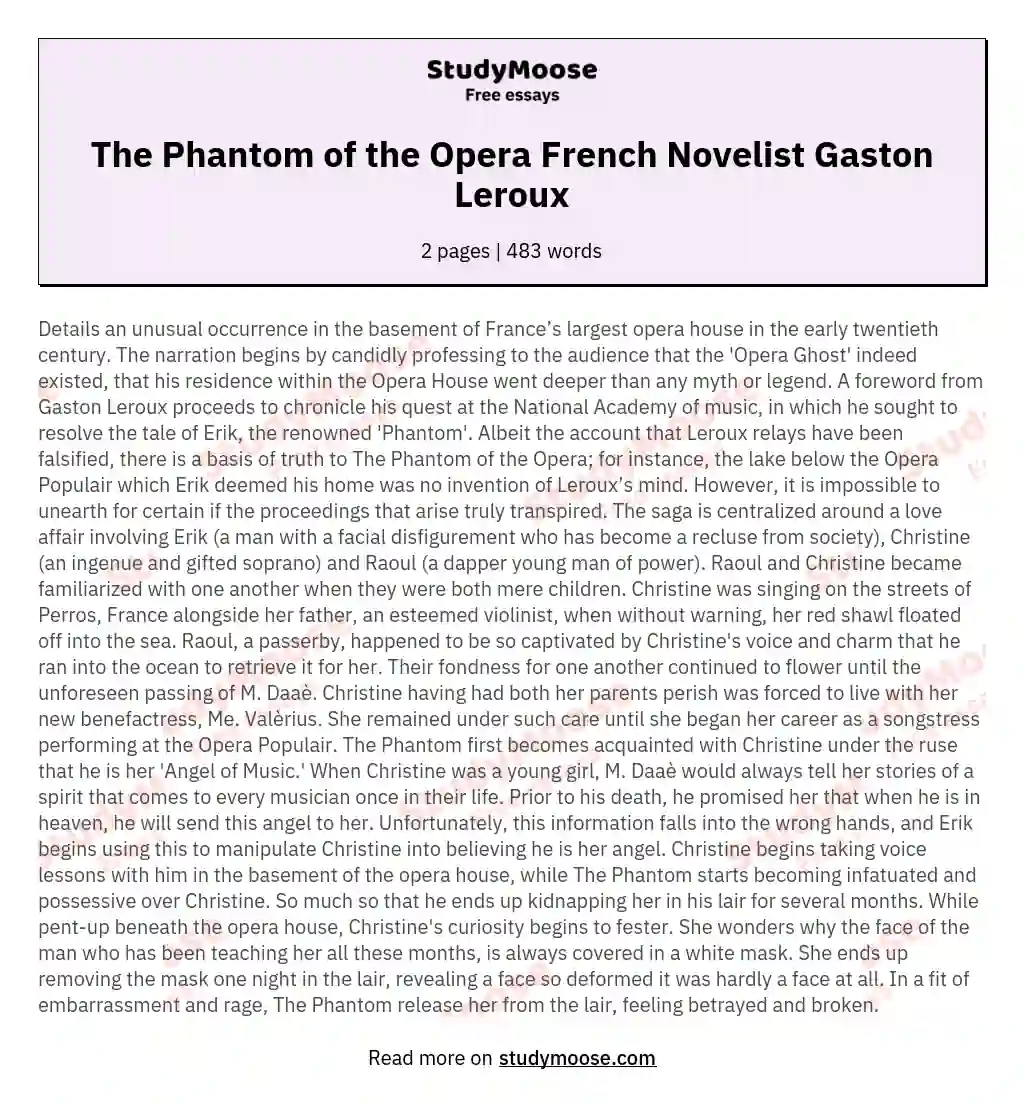 The Phantom of the Opera  French Novelist Gaston Leroux essay