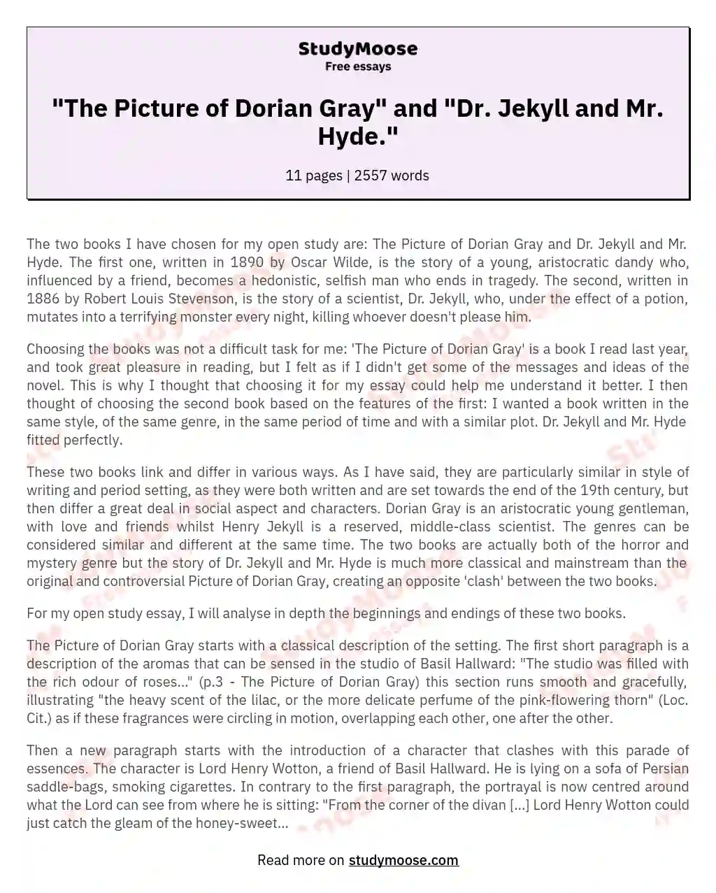 "The Picture of Dorian Gray" and "Dr. Jekyll and Mr. Hyde."