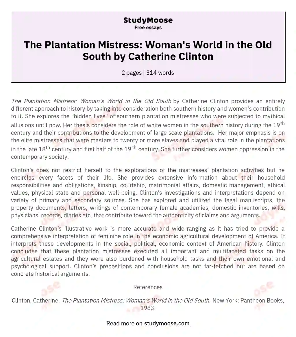 The Plantation Mistress: Woman's World in the Old South by Catherine Clinton essay