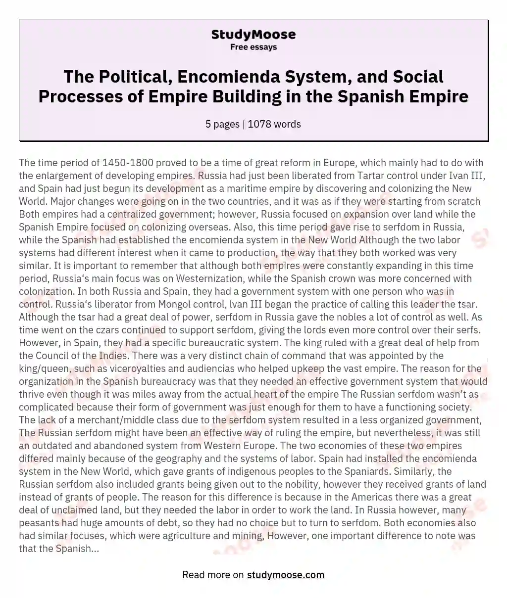 The Political, Encomienda System, and Social Processes of Empire Building in the Spanish Empire essay
