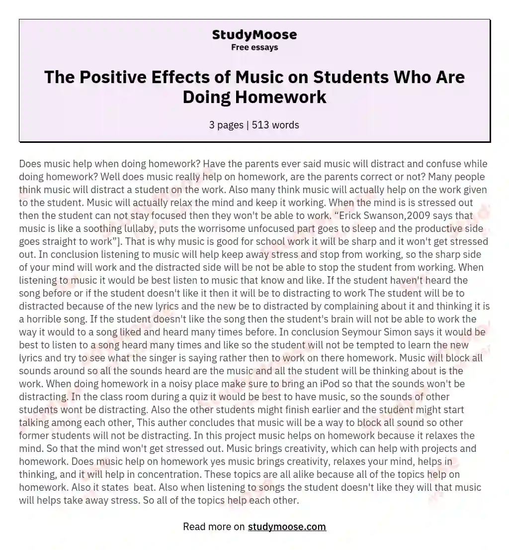 The Positive Effects of Music on Students Who Are Doing Homework essay