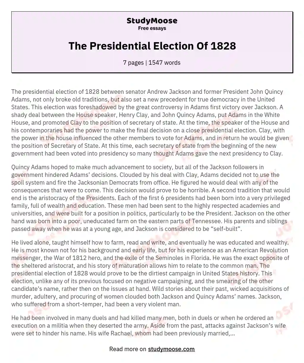 The Presidential Election Of 1828 essay