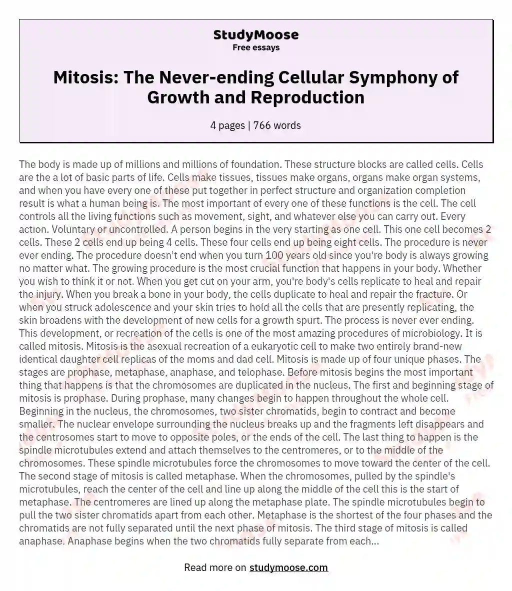 Mitosis: The Never-ending Cellular Symphony of Growth and Reproduction essay