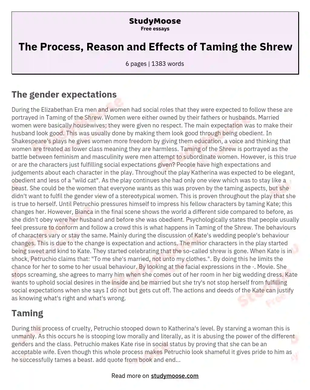 The Process, Reason and Effects of Taming the Shrew