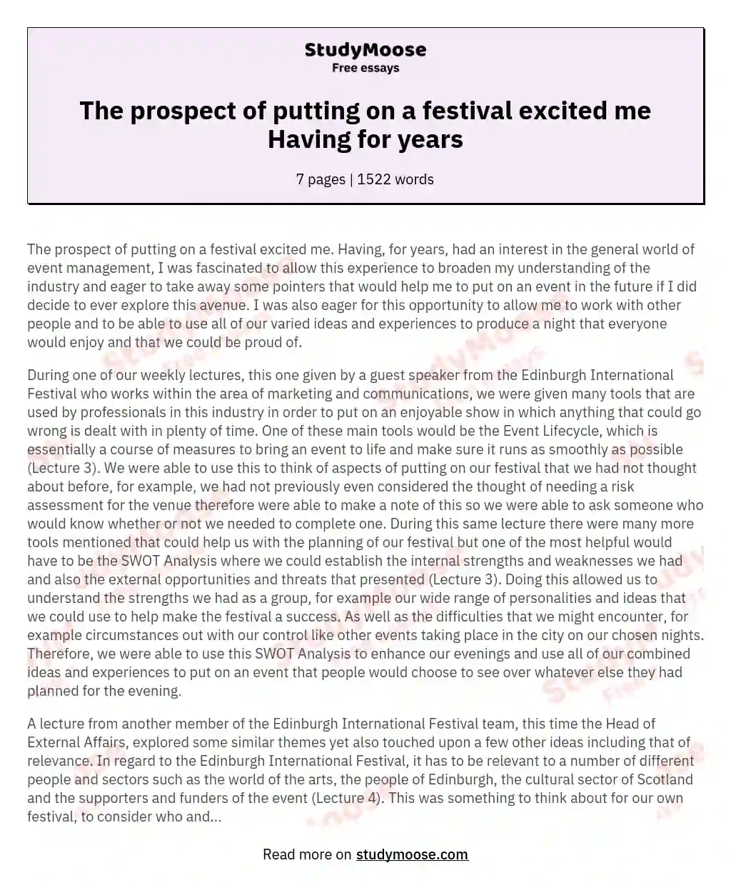 The prospect of putting on a festival excited me Having for years essay