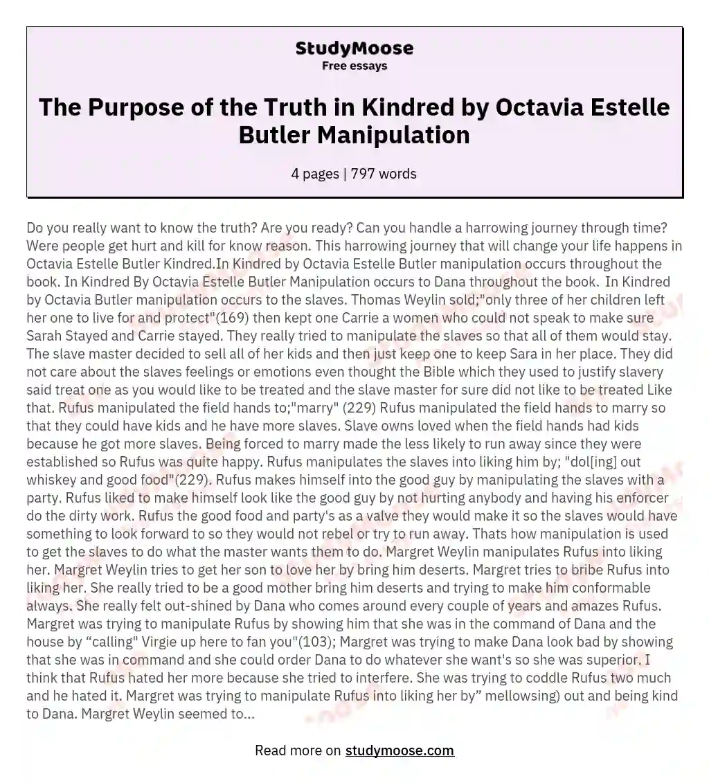 The Purpose of the Truth in Kindred by Octavia Estelle Butler Manipulation essay