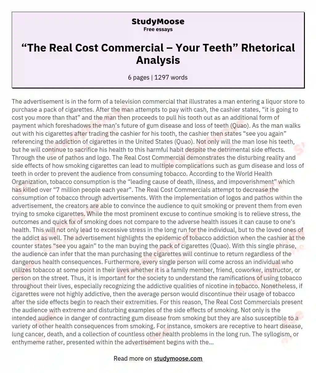 “The Real Cost Commercial – Your Teeth” Rhetorical Analysis essay