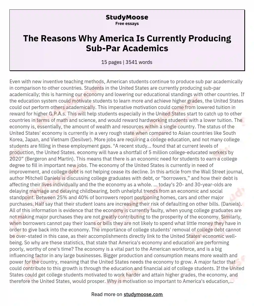 The Reasons Why America Is Currently Producing Sub-Par Academics essay