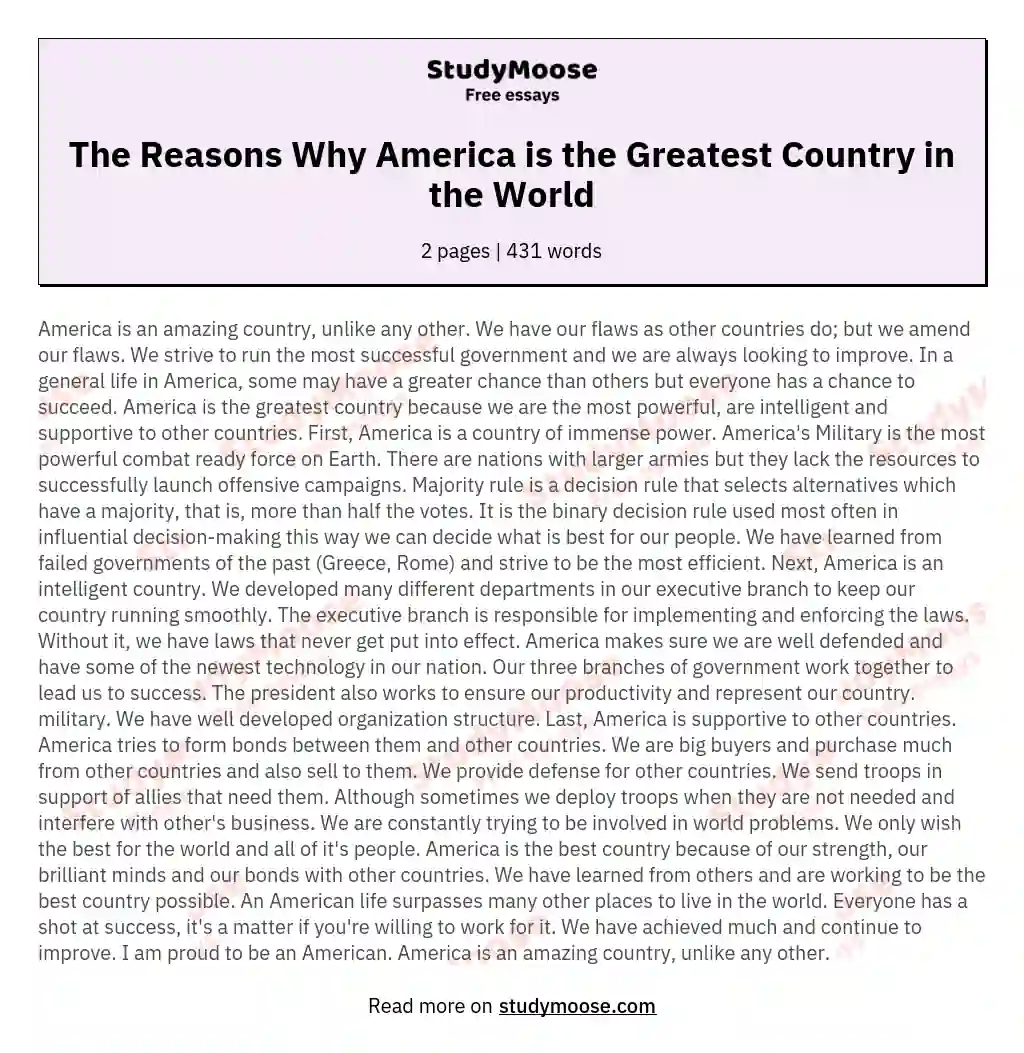 The Reasons Why America is the Greatest Country in the World essay