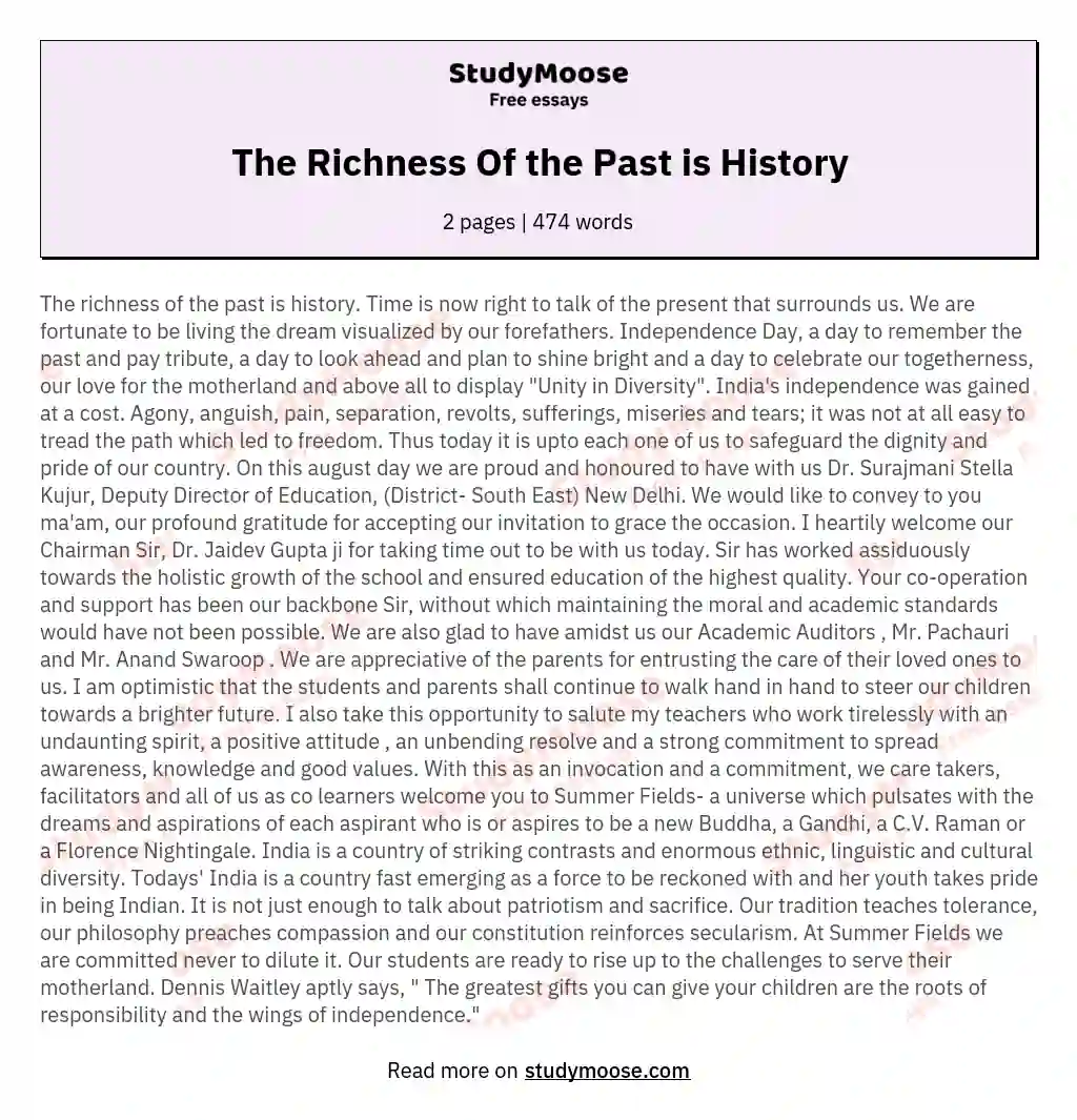 The Richness Of the Past is History essay