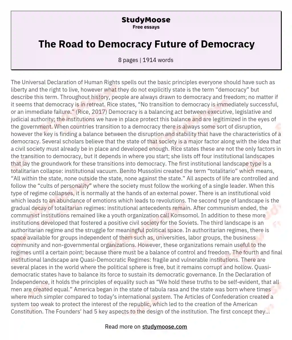 The Road to Democracy Future of Democracy essay