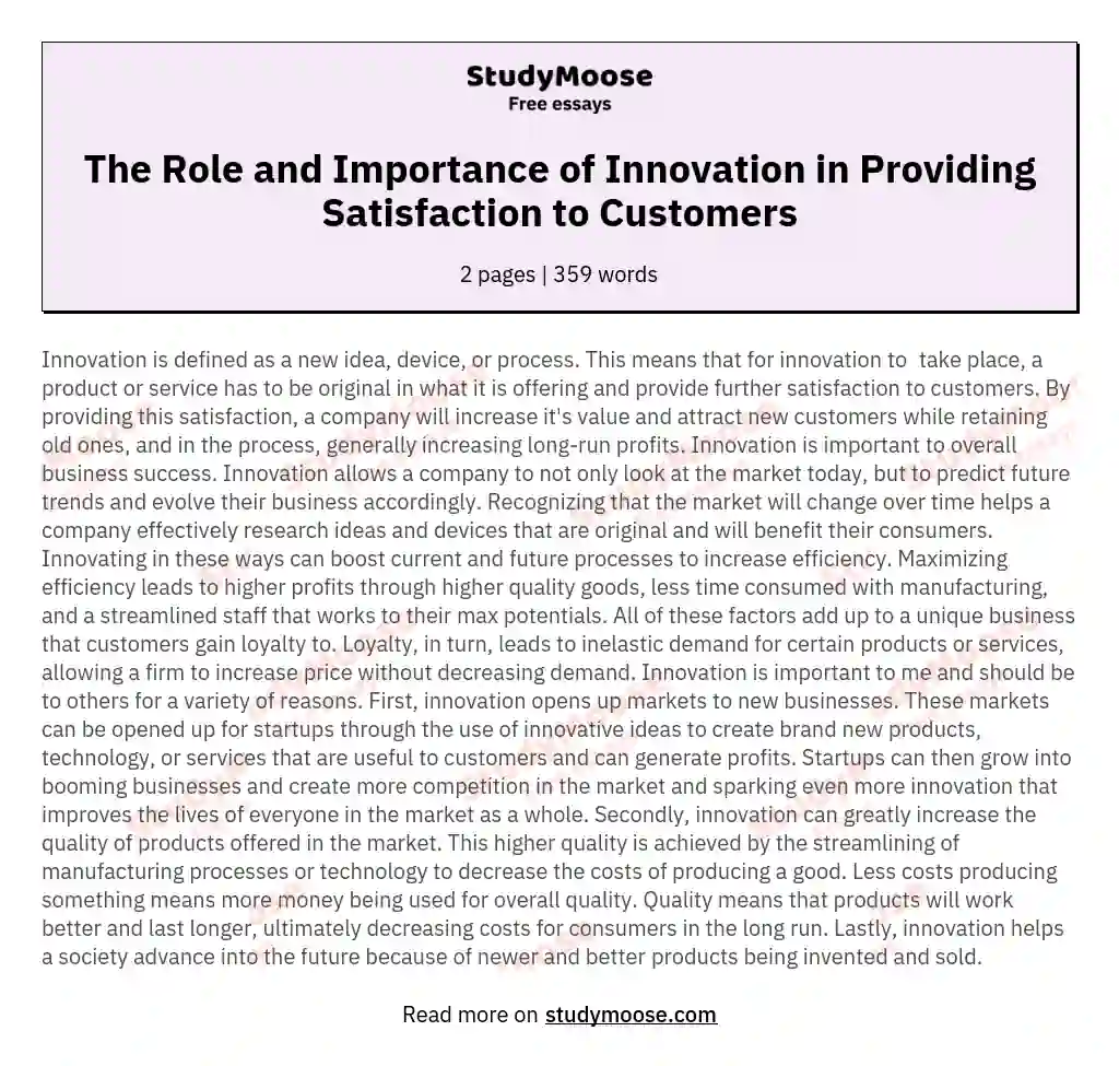 The Role and Importance of Innovation in Providing Satisfaction to Customers essay