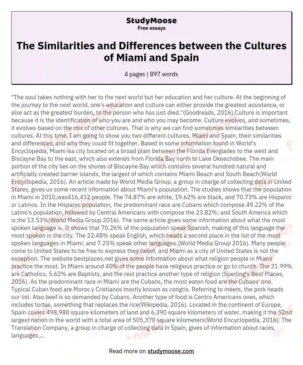 The Similarities and Differences between the Cultures of Miami and Spain essay