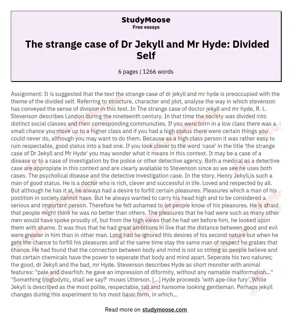  The strange case of Dr Jekyll and Mr Hyde: Divided Self essay