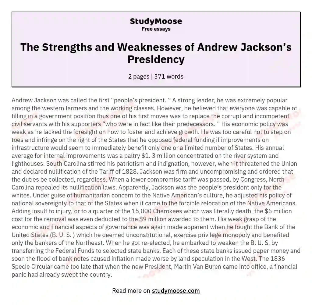 The Strengths and Weaknesses of Andrew Jackson’s Presidency essay