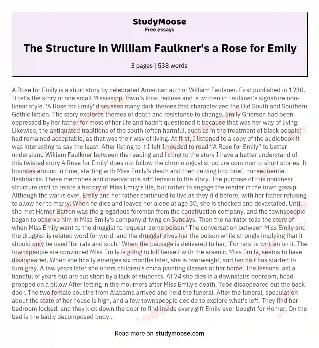The Structure in William Faulkner's a Rose for Emily essay