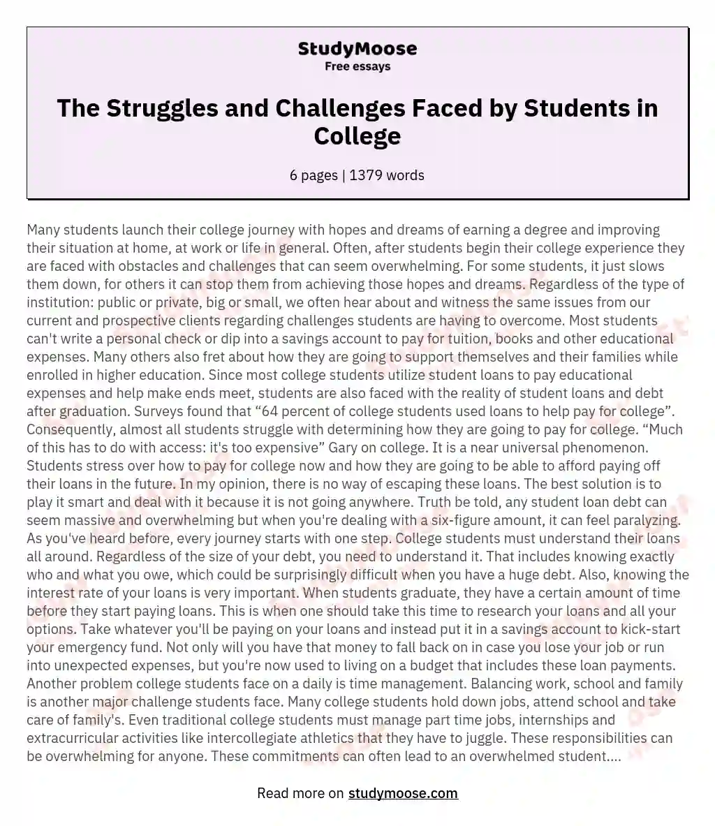 The Struggles and Challenges Faced by Students in College essay