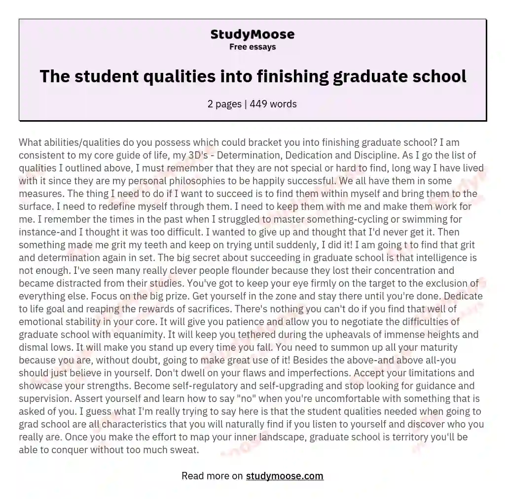 The student qualities into finishing graduate school essay