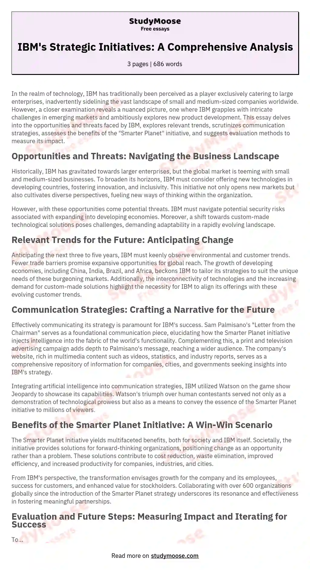 The SWOT analysis for IBM’s Smarter Planet initiative is as follows