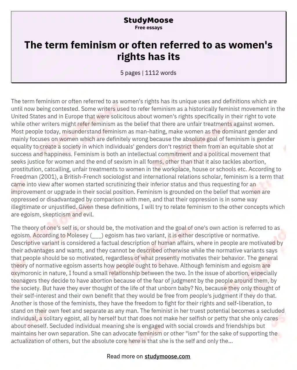 The term feminism or often referred to as women's rights has its essay