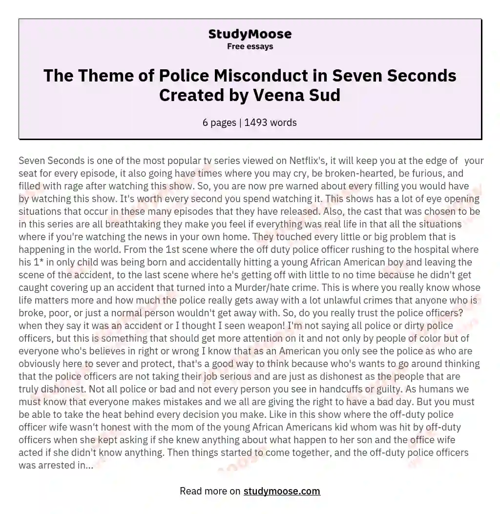The Theme of Police Misconduct in Seven Seconds Created by Veena Sud