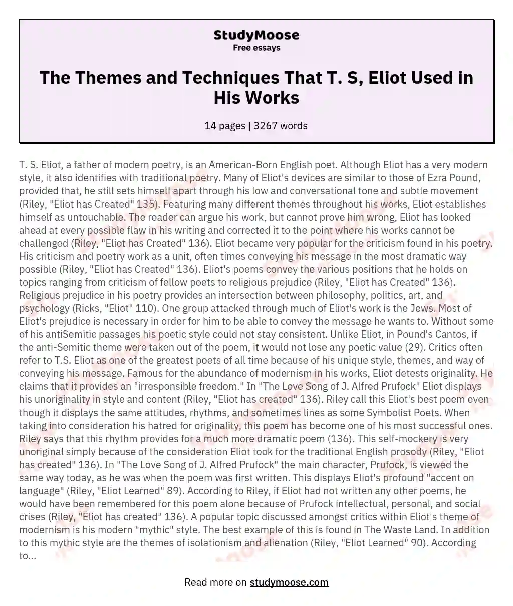 The Themes and Techniques That T. S, Eliot Used in His Works essay