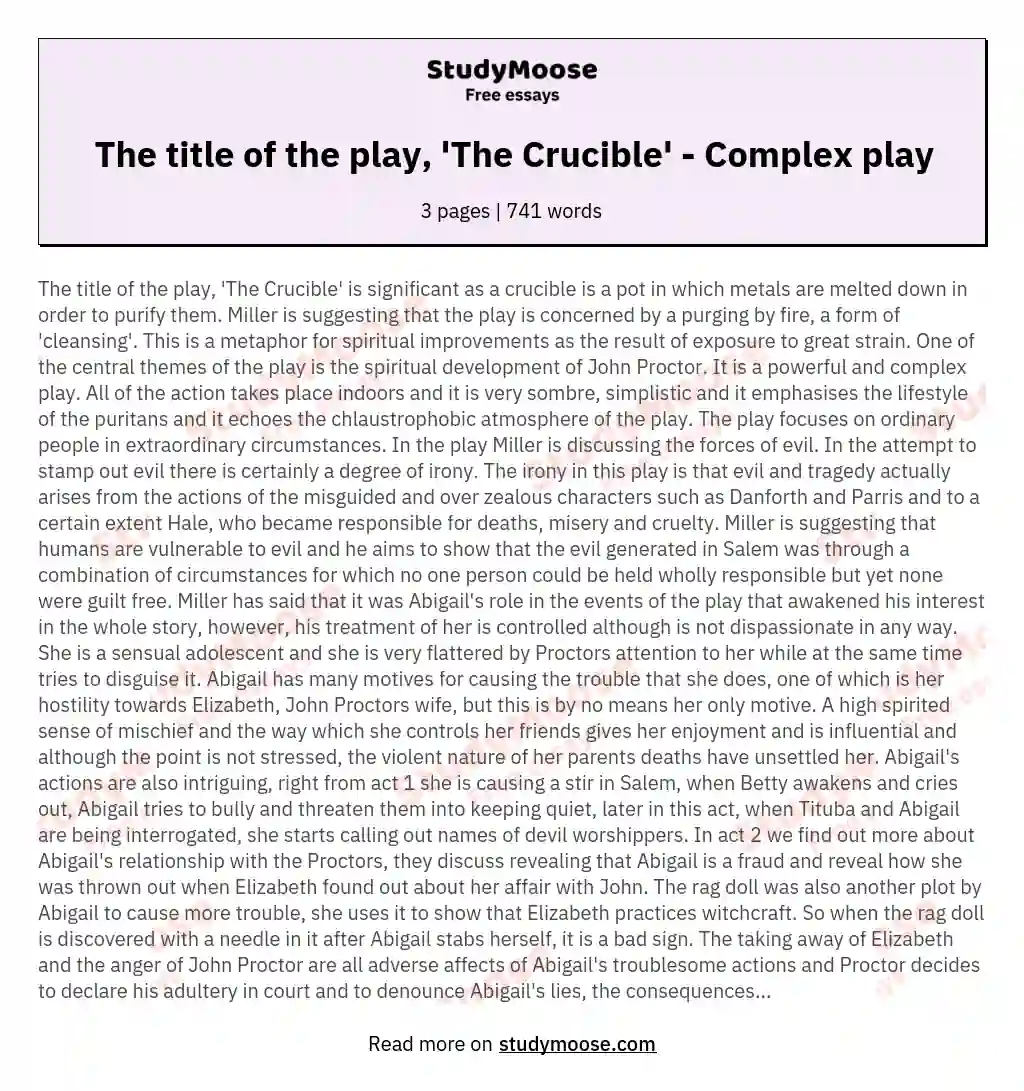 The title of the play, 'The Crucible' - Complex play essay