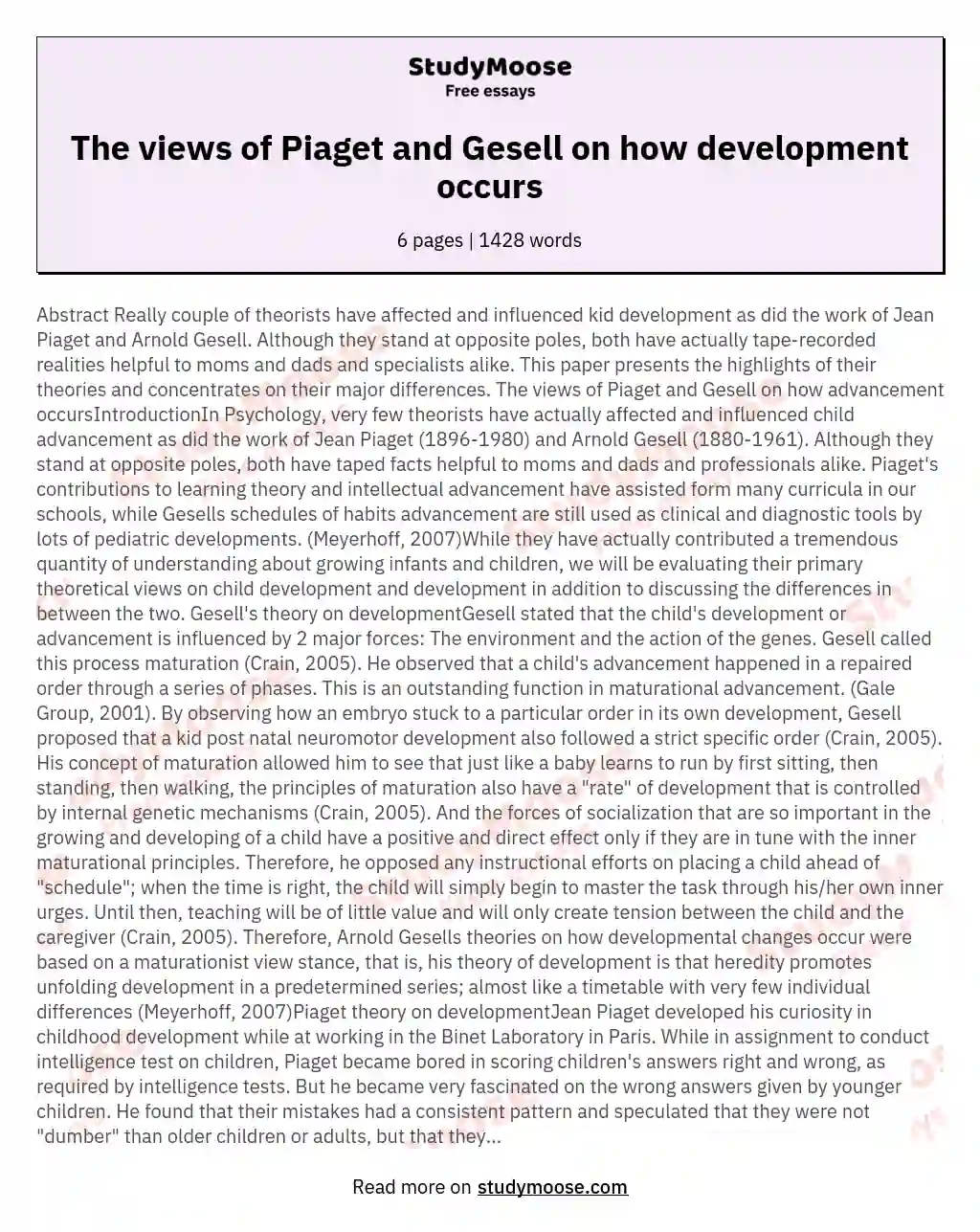The views of Piaget and Gesell on how development occurs