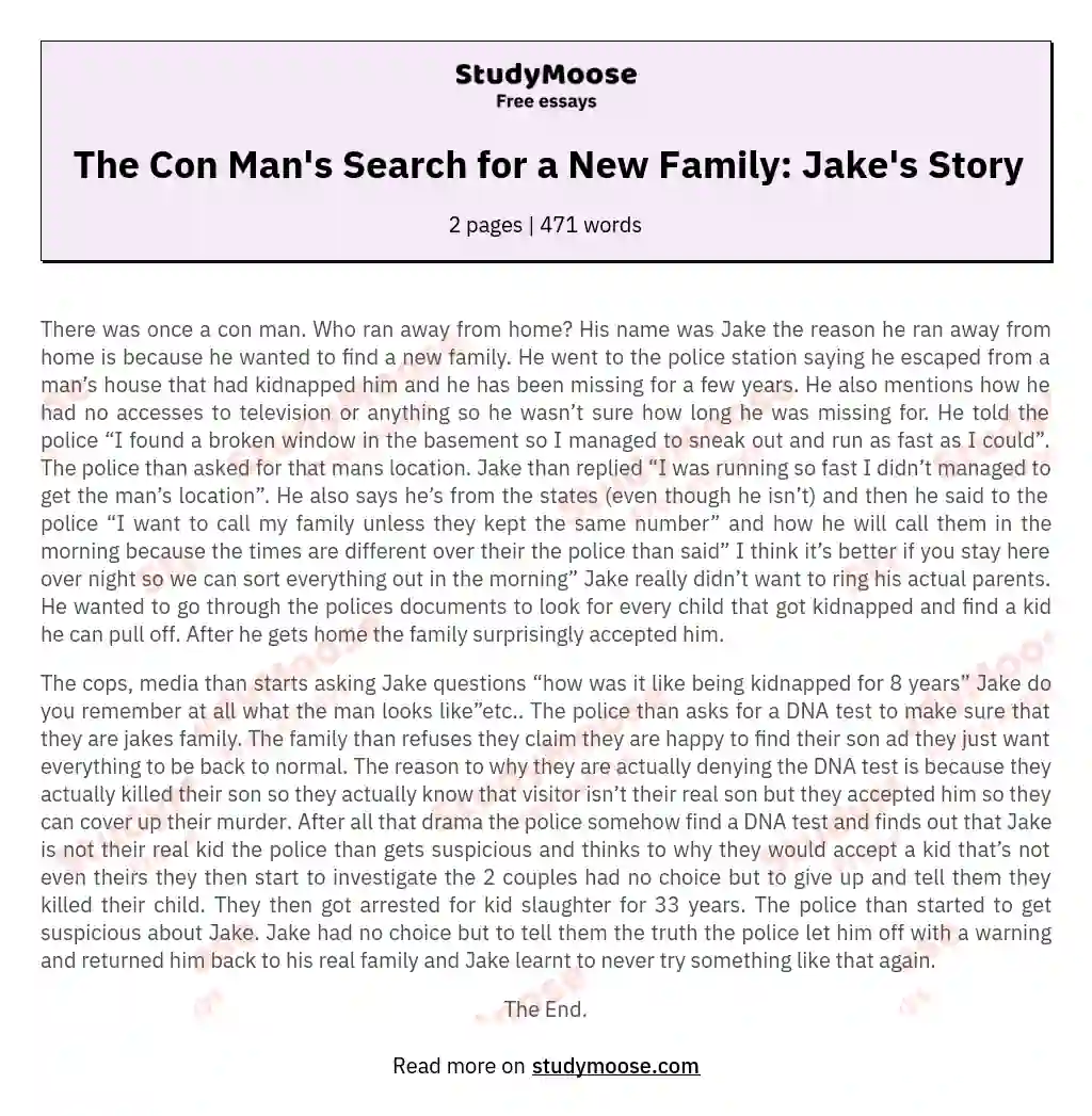 The Con Man's Search for a New Family: Jake's Story essay