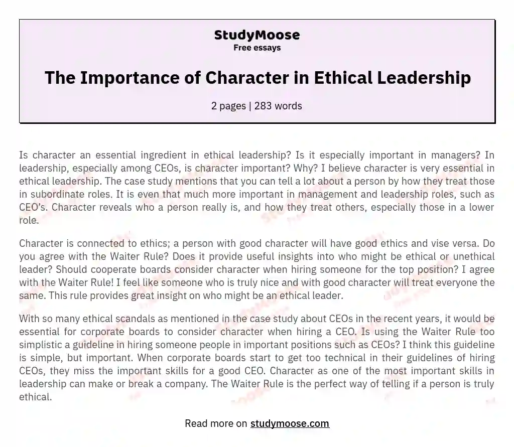 The Importance of Character in Ethical Leadership essay