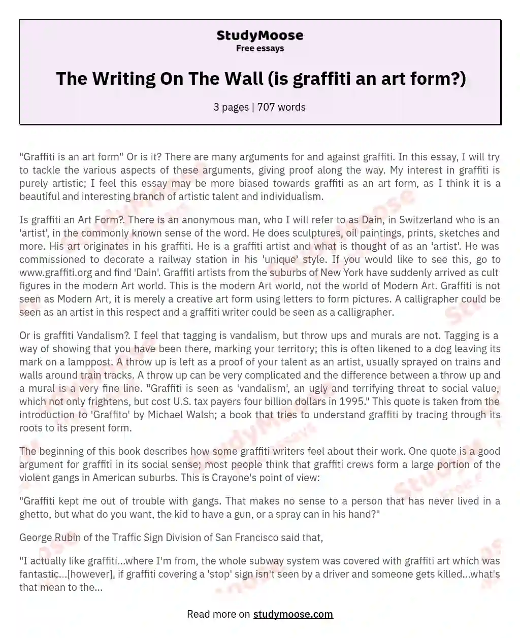 The Writing On The Wall (is graffiti an art form?) essay
