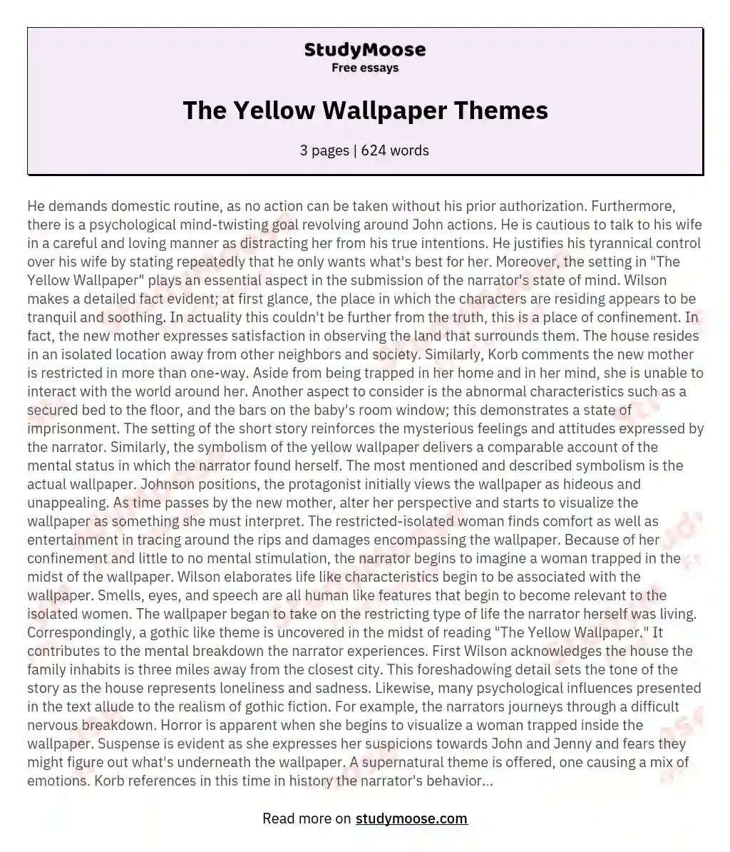 The Yellow Wallpaper Connection between the Narrator  the Paper  1720  Words  Essay Example