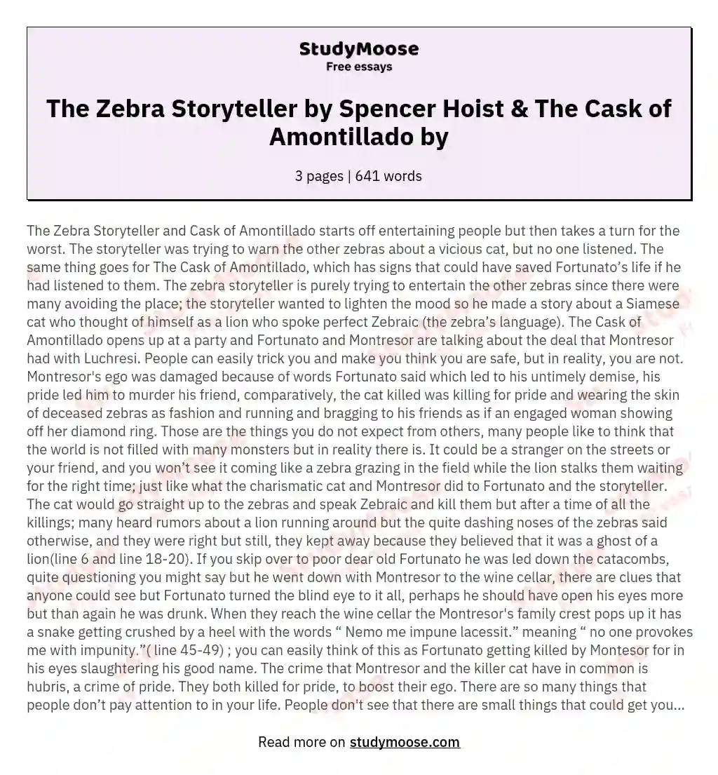 The Zebra Storyteller by Spencer Hoist & The Cask of Amontillado by essay