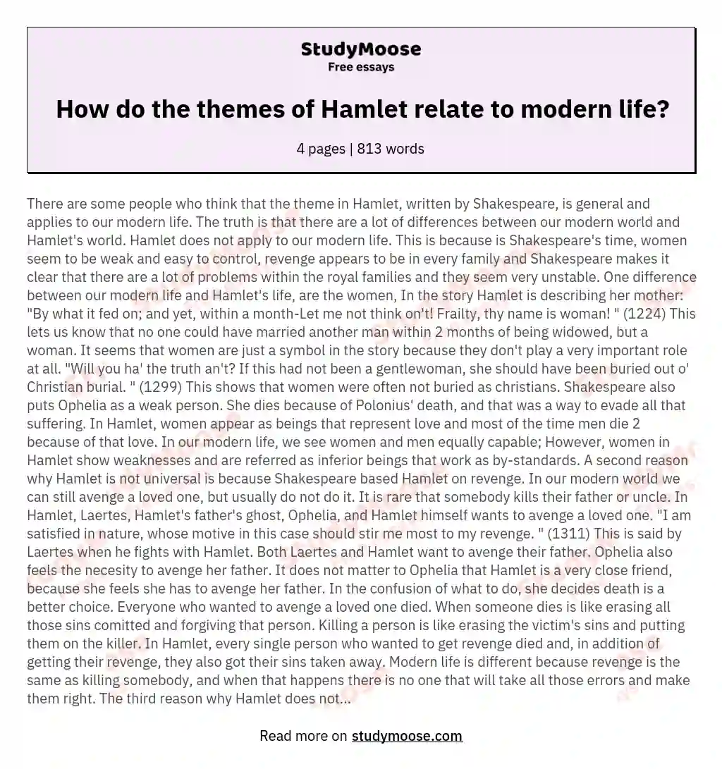 How do the themes of Hamlet relate to modern life? essay