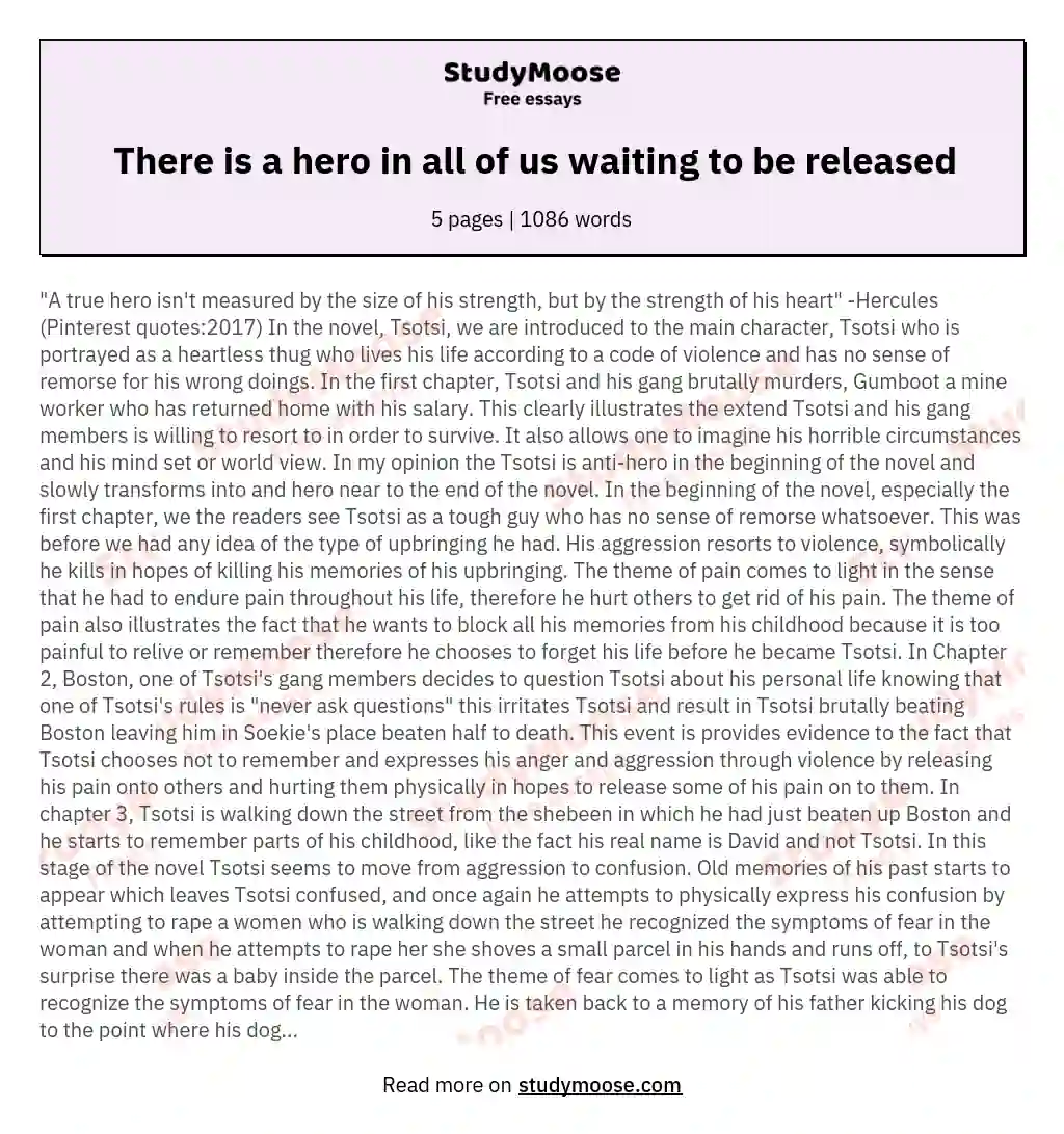 There is a hero in all of us waiting to be released essay