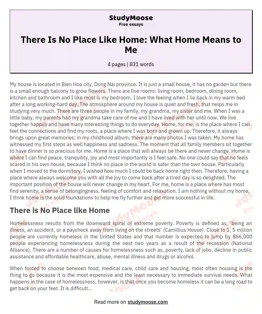 There Is No Place Like Home: What Home Means to Me