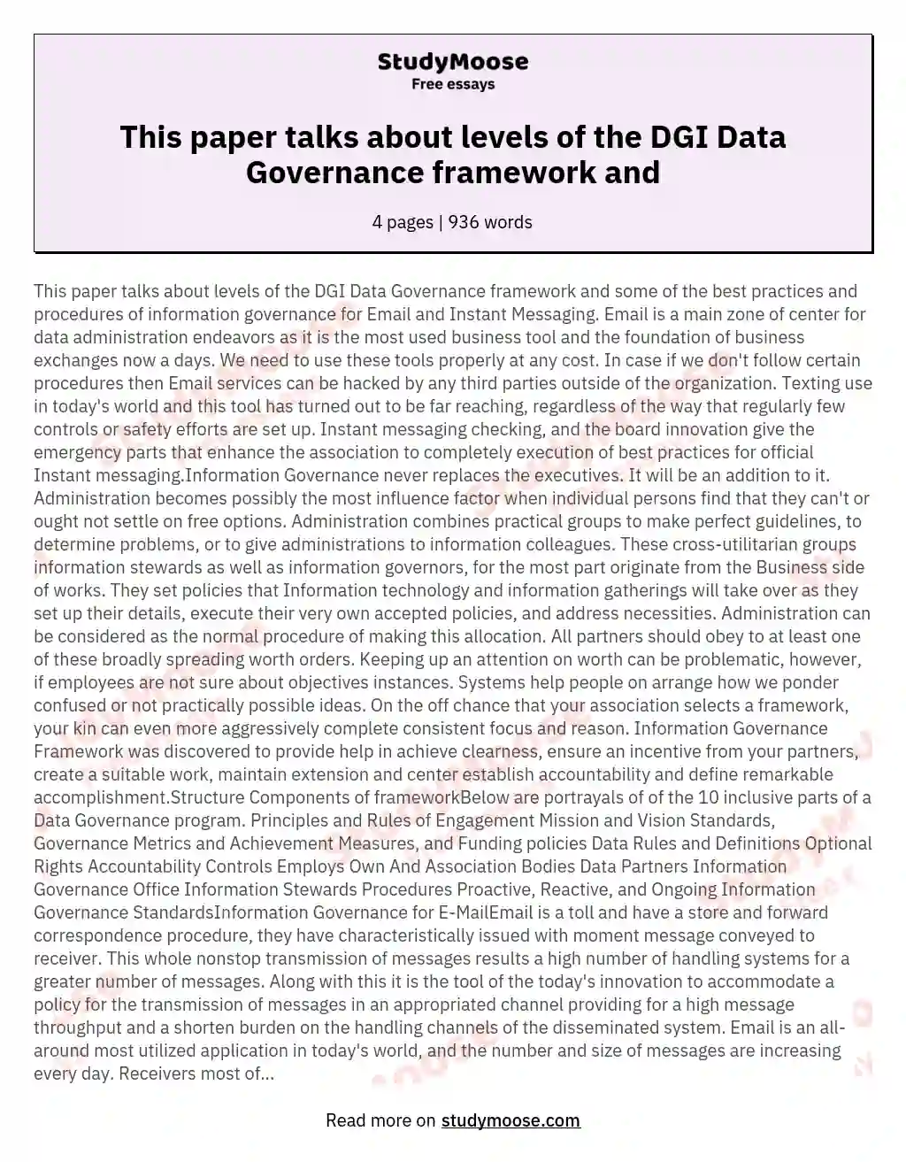 This paper talks about levels of the DGI Data Governance framework and essay