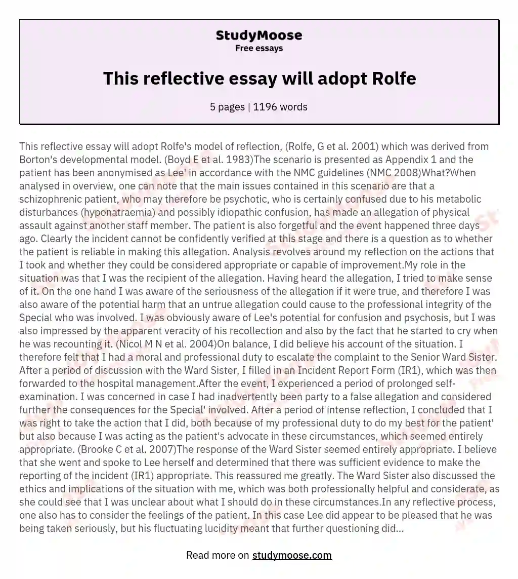 This reflective essay will adopt Rolfe essay