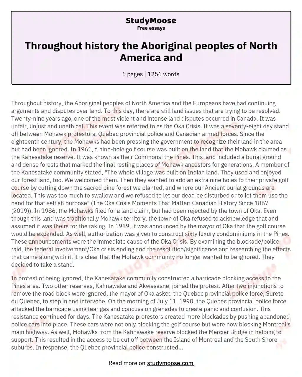 Throughout history the Aboriginal peoples of North America and