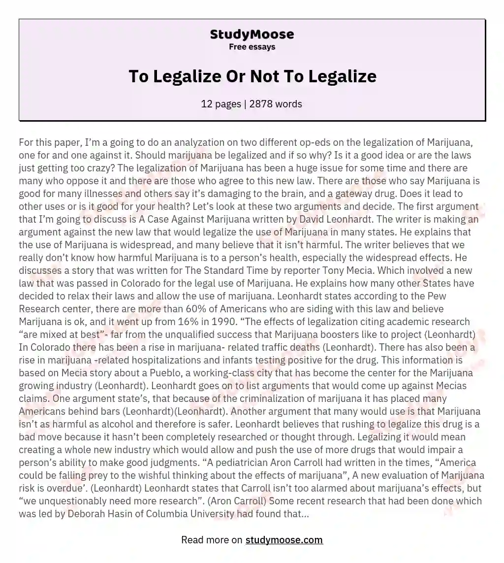 To Legalize Or Not To Legalize essay