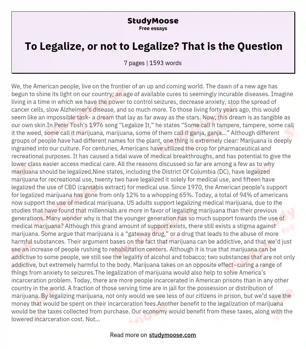 To Legalize, or not to Legalize? That is the Question essay