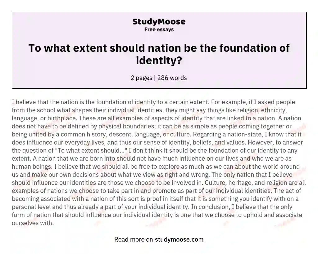 To what extent should nation be the foundation of identity? essay