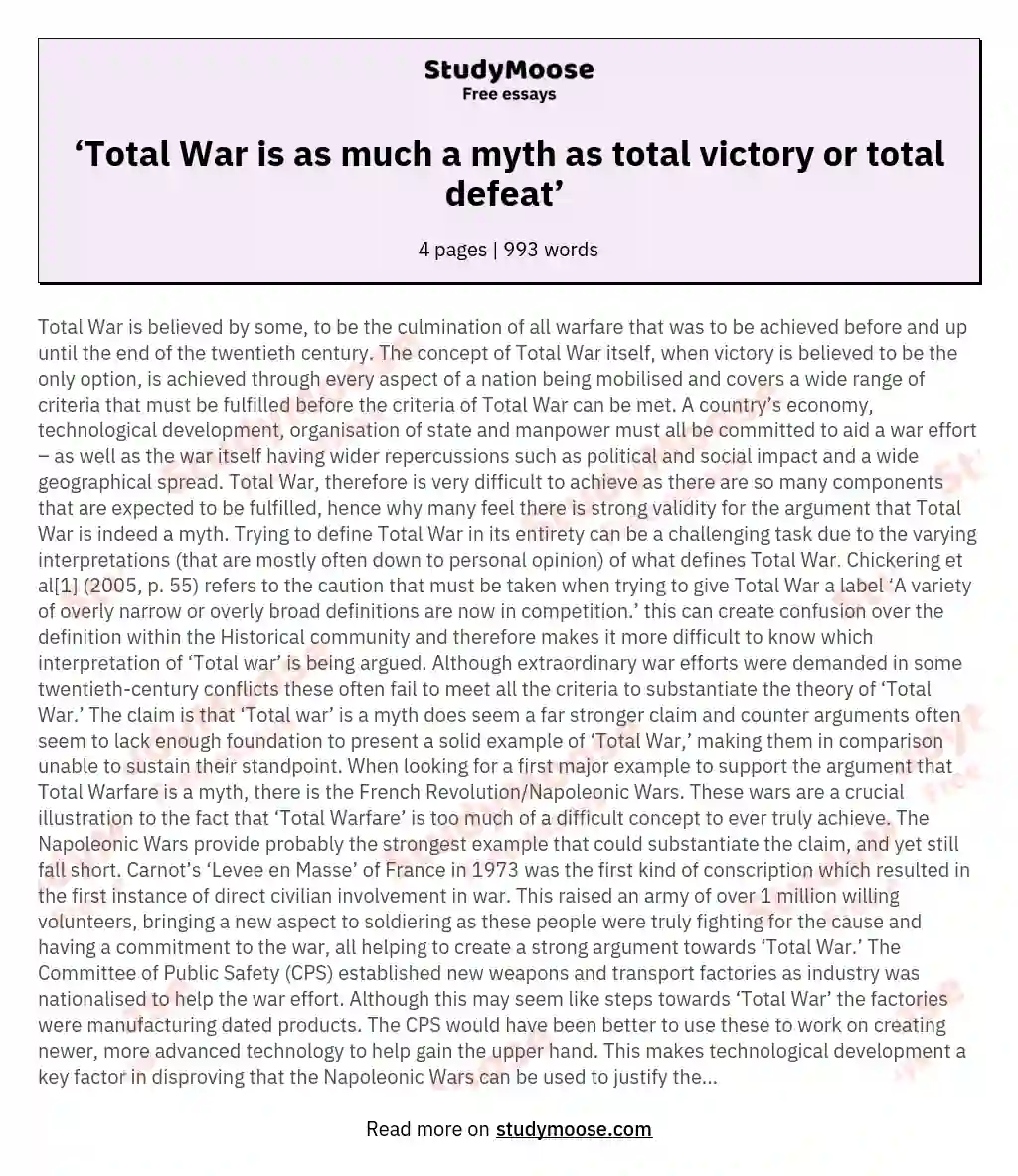 ‘Total War is as much a myth as total victory or total defeat’  essay