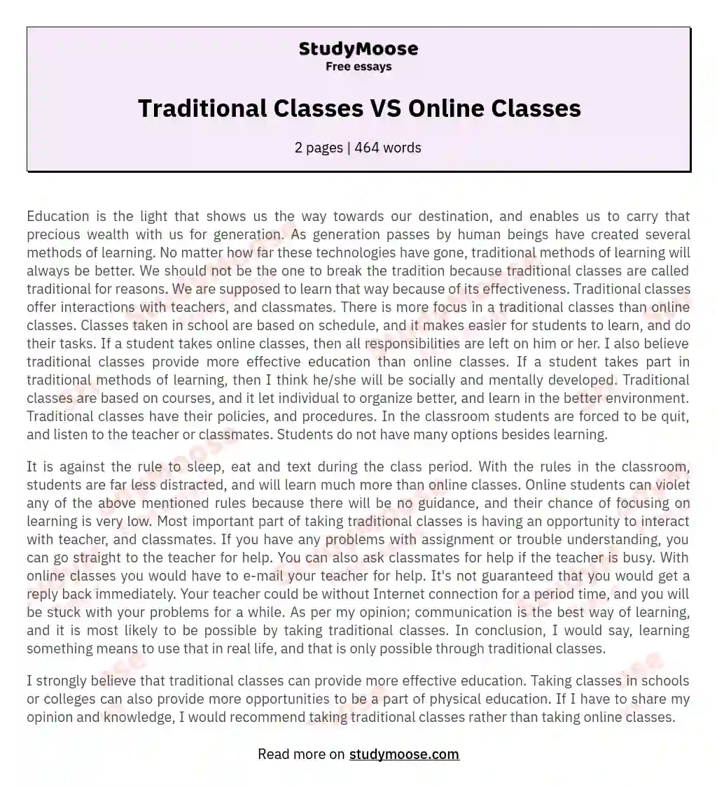 Traditional Classes VS Online Classes essay