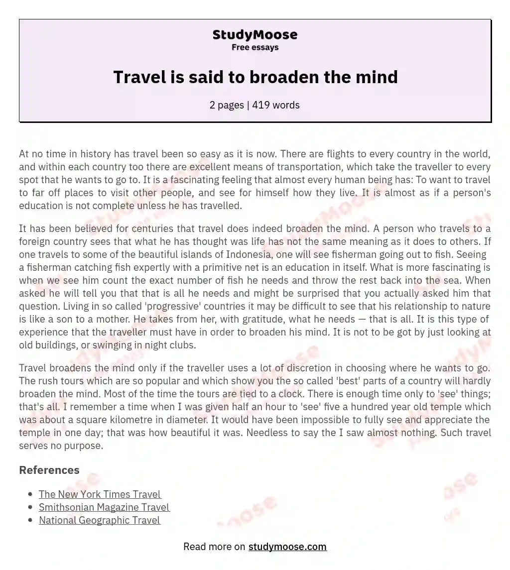 Travel is said to broaden the mind essay