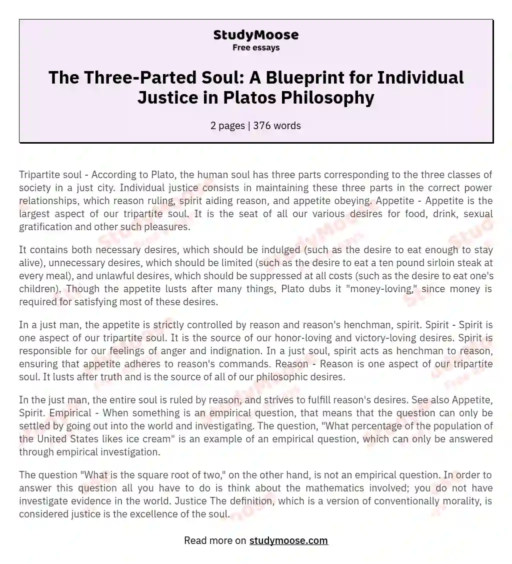 The Three-Parted Soul: A Blueprint for Individual Justice in Platos Philosophy essay