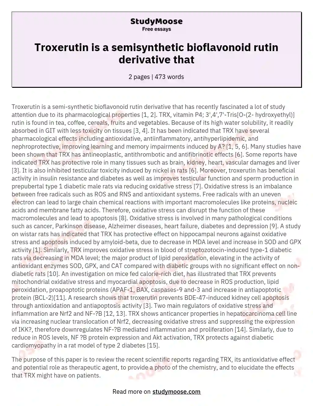 Troxerutin is a semisynthetic bioflavonoid rutin derivative that essay