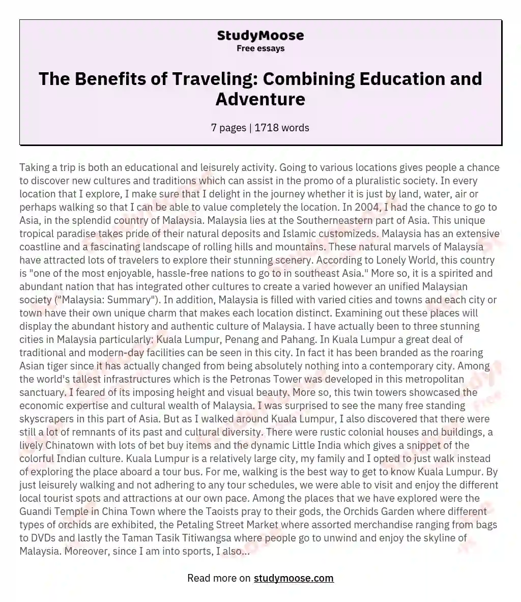 The Benefits of Traveling: Combining Education and Adventure essay