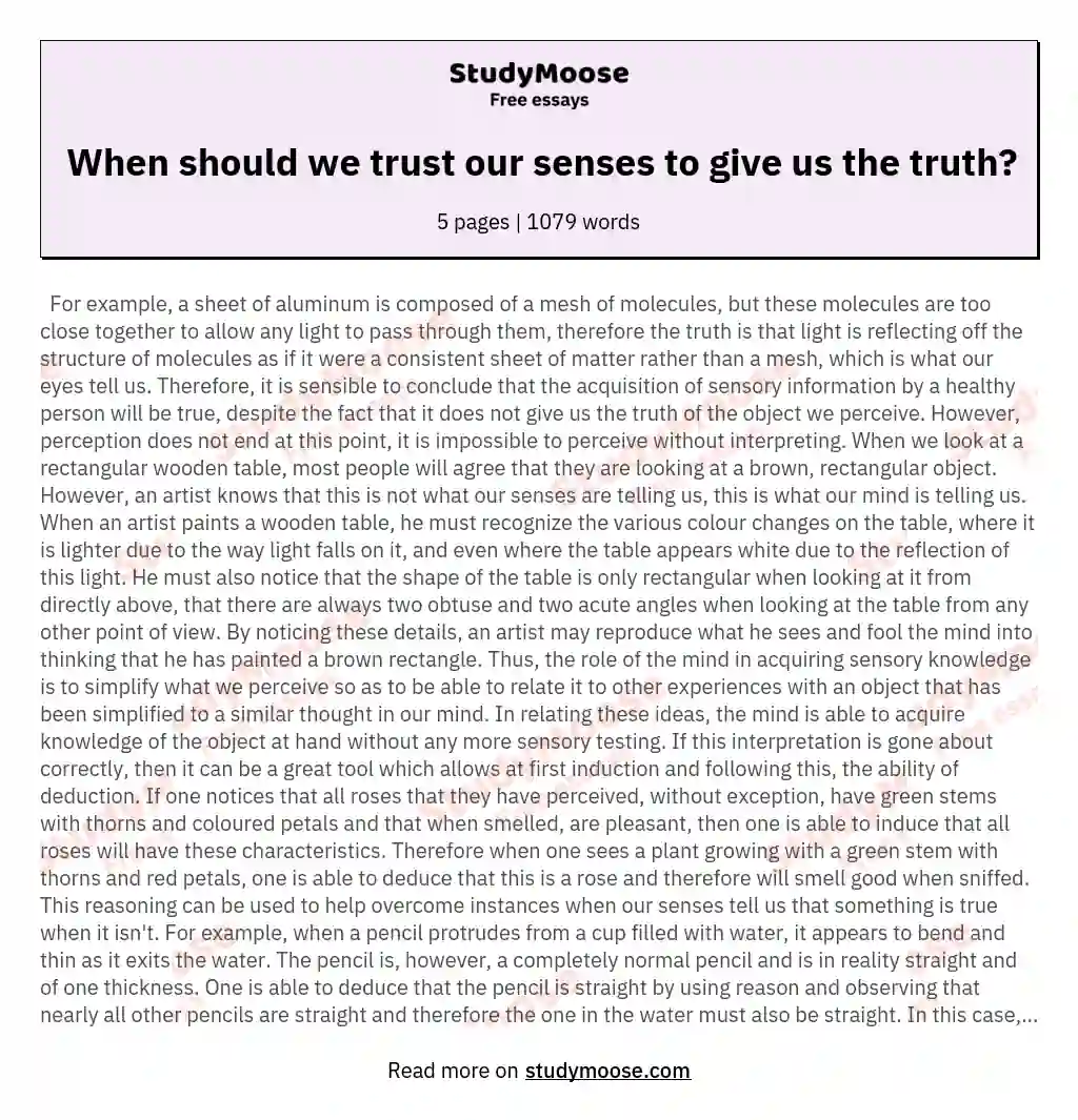 When should we trust our senses to give us the truth? essay