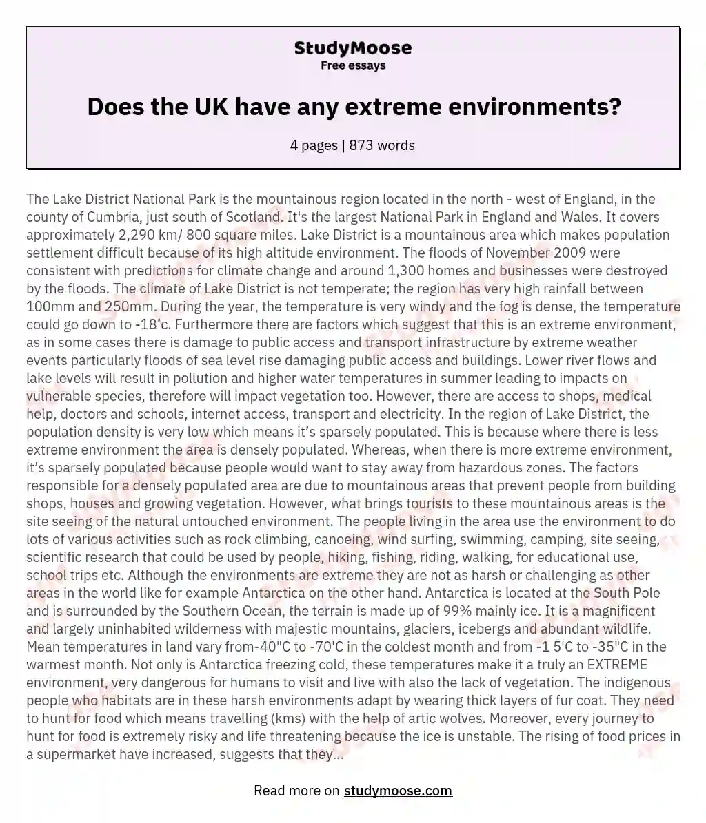 Does the UK have any extreme environments?